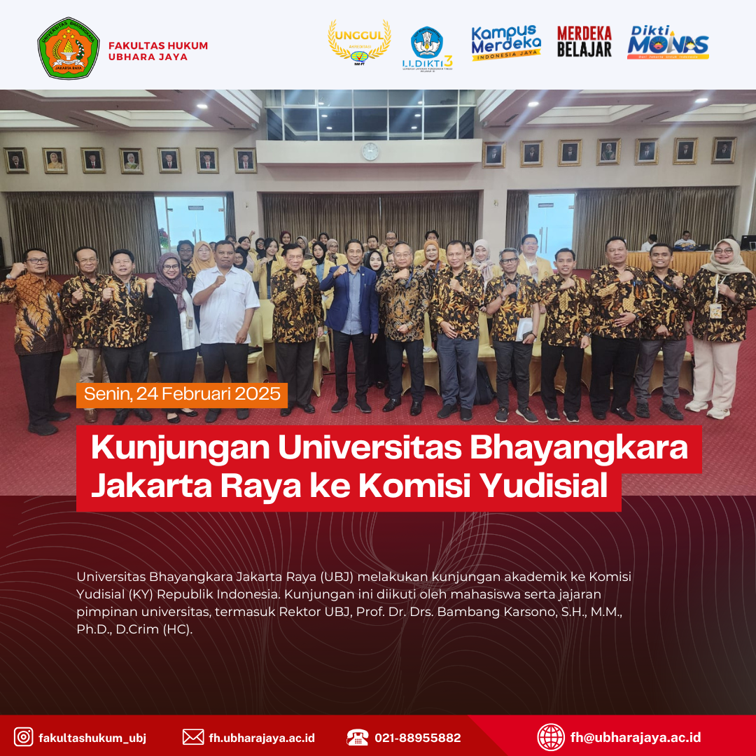 Kunjungan Universitas Bhayangkara Jakarta Raya ke Komisi Yudisial: Memahami Fungsi dan Wewenang Komisi Yudisial