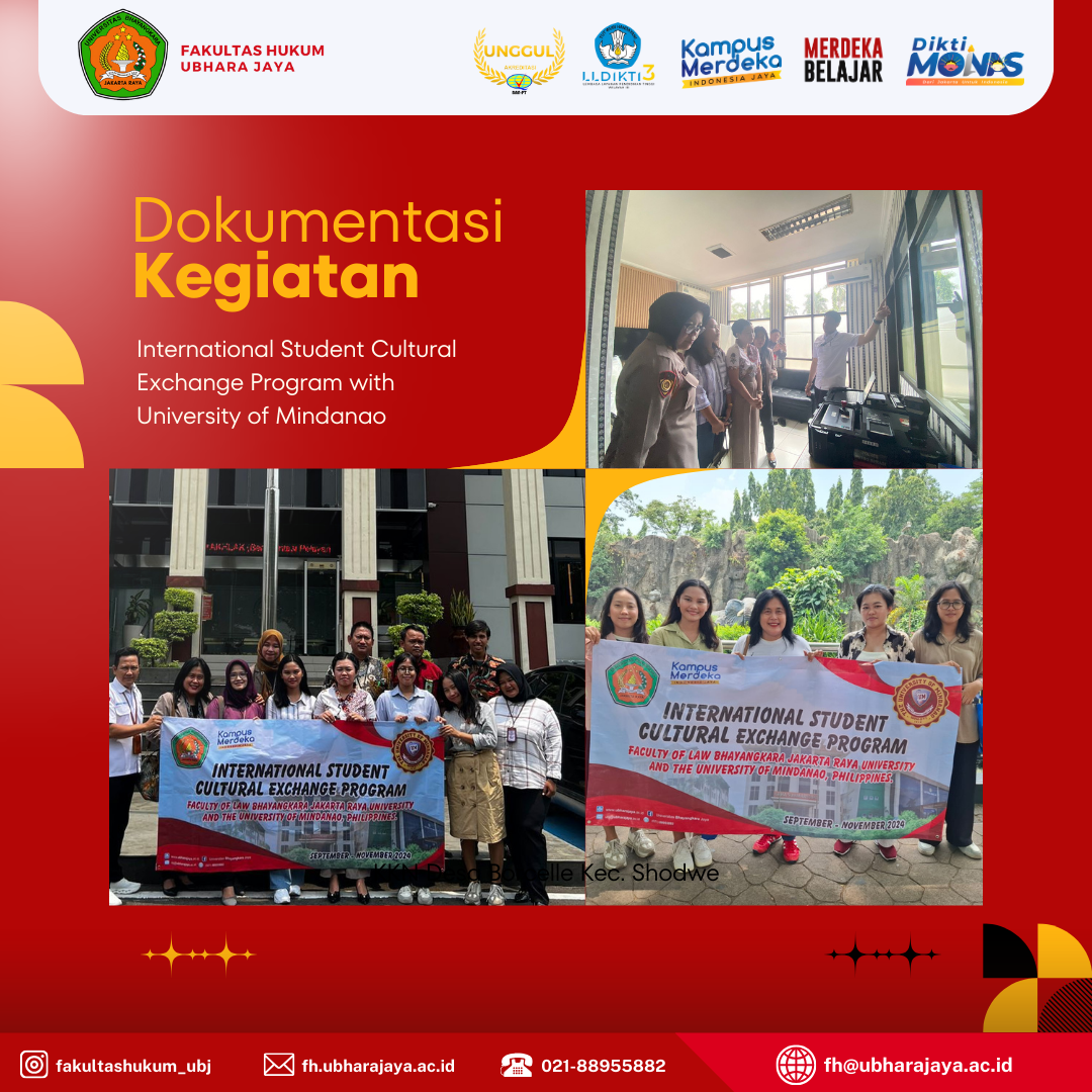 International Student Cultural Exchange Program: Inisiatif FH UBJ dalam Membangun Jembatan Akademik & Budaya dengan University of Mindanao